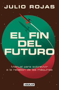 FIN DEL FUTURO, EL