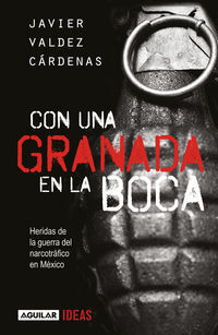 CON UNA GRANADA EN LA BOCA