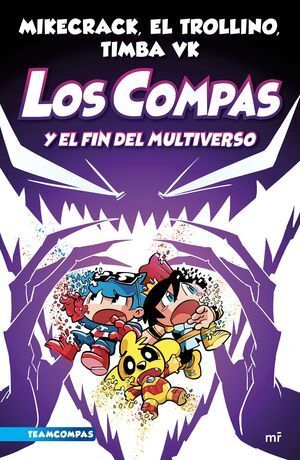 COMPAS Y EL FIN DEL MULTIVERSO, LOS