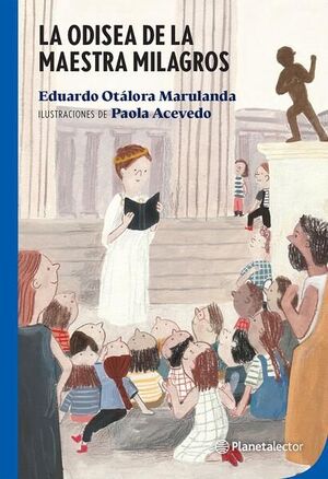 ODISEA DE LA MAESTRA MILAGROS, LA