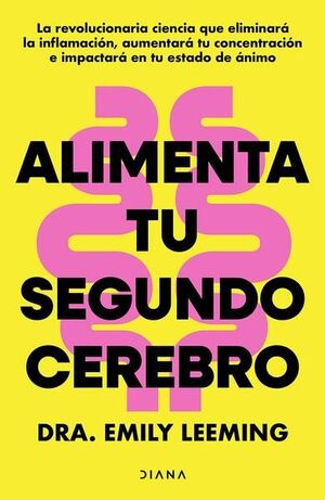 ALIMENTA TU SEGUNDO CEREBRO