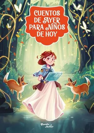 CUENTOS DE AYER PARA NIÑOS DE HOY 1