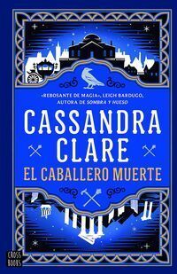CASTELLANE 2. EL CABALLERO MUERTE