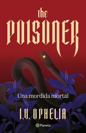 THE POISONER. UNA MORDIDA MORTAL