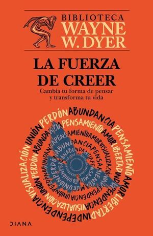 FUERZA DE CREER, LA