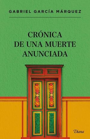 CRÓNICA DE UNA MUERTE ANUNCIADA
