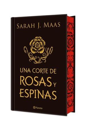 UNA CORTE DE ROSAS Y ESPINAS. EDICIÓN ESPECIAL