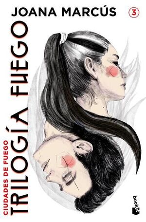 TRILOGÍA FUEGO 3. CIUDADES DE FUEGO