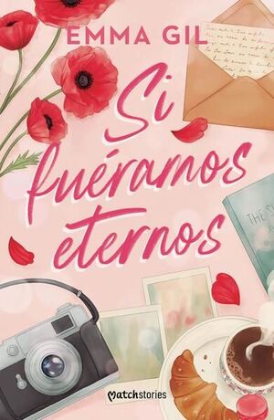 SI FUÉRAMOS ETERNOS
