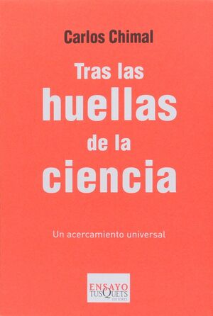 TRAS LAS HUELLAS DE LA CIENCIA