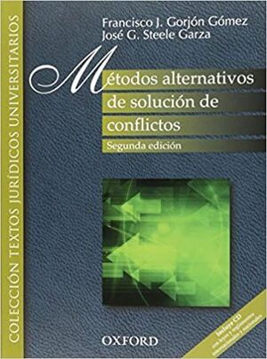 MÉTODOS ALTERNATIVOS DE SOLUCIÓN DE CONFLICTOS