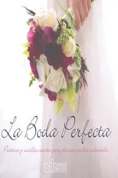 BODA PERFECTA, LA