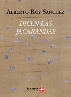 DICEN LAS JACARANDAS