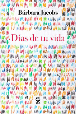 DÍAS DE TU VIDA