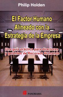 FACTOR HUMANO ALINEADO CON LA ESTRATEGIA DE LA EMPRESA, EL