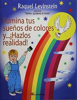 ILUMINA TUS SUEÑOS DE COLORES