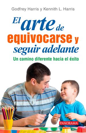 ARTE DE EQUIVOCARSE Y SEGUIR ADELANTE