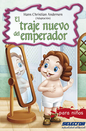 TRAJE NUEVO DEL EMPERADOR, EL