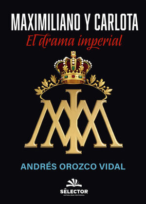 MAXIMILIANO Y CARLOTA