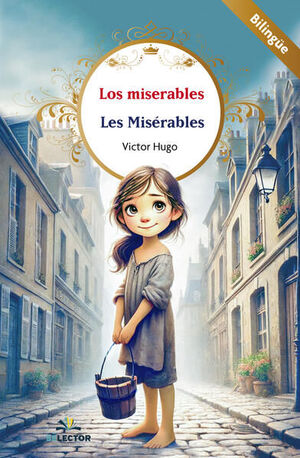 MISERABLES, LOS / LES MISÉRABLES