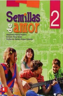 SEMILLAS DE AMOR 2 SECUNDARIA