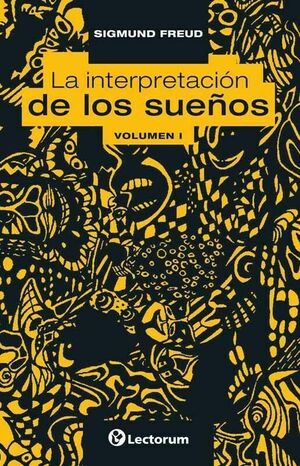INTERPRETACION DE LOS SUEÑOS VOL.I , LA