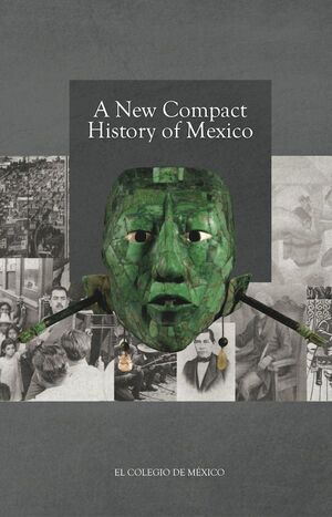 A NEW COMPACT HISTORY OF MEXICO