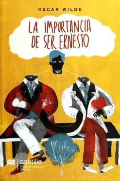 IMPORTANCIA DE SER ERNESTO, LA