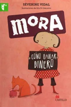 MORA. CÓMO GANAR DINERO