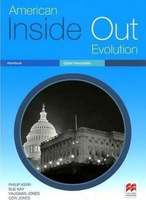 AMERICAN INSIDE OUT EVOLUTION UPPER INTERMEDIATE WORKBOOK