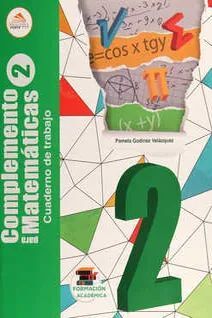 COMPLEMENTO PARA MATEMÁTICAS 2 CUADERNO DE TRABAJO