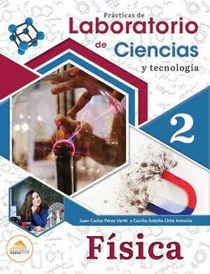 PRÁCTICAS DE LABORATORIO DE CIENCIAS 2 FÍSICA