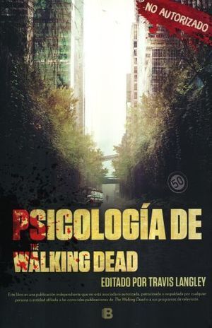 PSICOLOGÍA DE WALKING DEAD