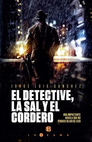 DETECTIVE, LA SAL Y EL CORDERO, EL