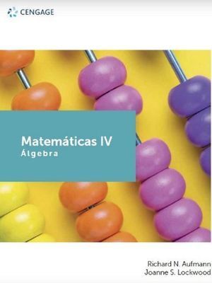 MATEMÁTICAS IV  ALGEBRA