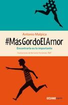 #MÁSGORDOELAMOR