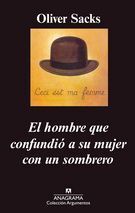 HOMBRE QUE CONFUNDIÓ A SU MUJER CON UN SOMBRERO, EL