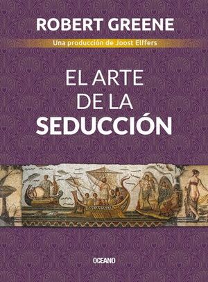 ARTE DE LA SEDUCCIÓN, EL