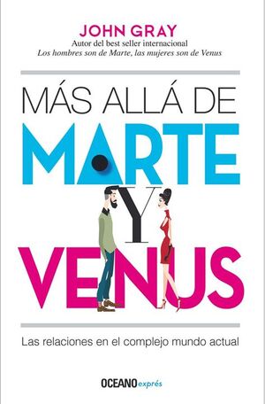 MÁS ALLÁ DE MARTE Y VENUS