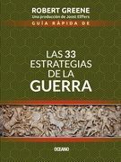 GUÍA RÁPIDA DE LAS 33 ESTRATEGIAS DE LA GUERRA