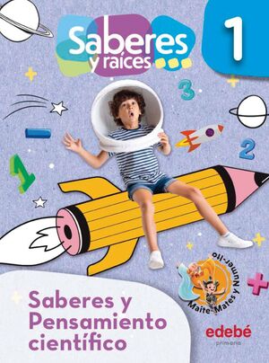 SABERES Y PENSAMIENTO CIENTÍFICO 1