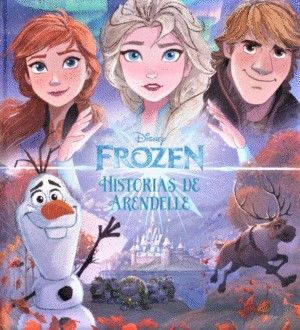 DISNEY FROZEN 2 HISTORIAS DE ARENDELLE