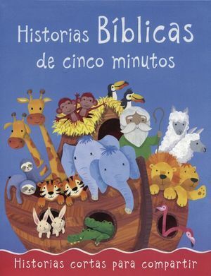 HISTORIAS BÍBLICAS DE CINCO MINUTOS