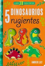 5 DINOSAURIOS RUGIENTES