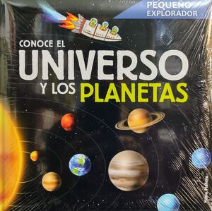 CONOCE EL UNIVERSO Y LOS PLANETAS