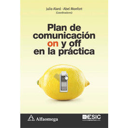 PLAN DE COMUNICACIÓN ON Y OFF EN LA PRÁCTICA