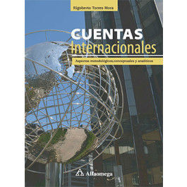 CUENTAS INTERNACIONALES - ASPECTOS METODOLÓGICOS, CONCEPTUALES Y ANALÍTICOS