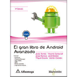 EL GRAN LIBRO DE ANDROID AVANZADO 4ª EDICIÓN