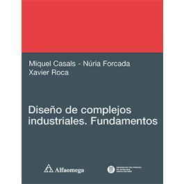 DISEÑO DE COMPLEJOS INDUSTRIALES - FUNDAMENTOS