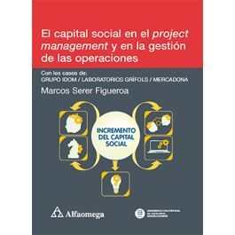 EL CAPITAL SOCIAL EN EL PROJECT MANAGEMENT Y EN LA GESTIÓN DE LAS OPERACIONES